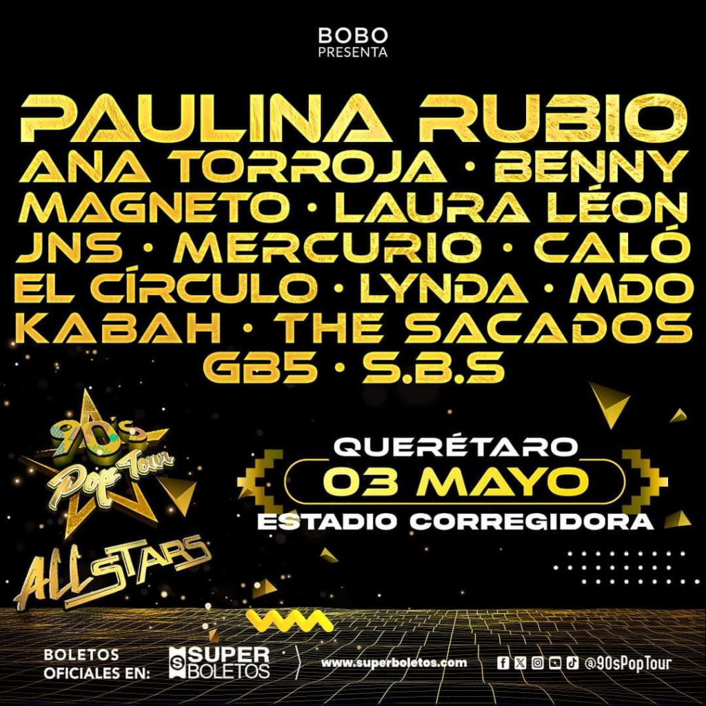 90s Pop Tour All Stars en Querétaro Zona Vip